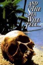 Watch And the Sea Will Tell Megavideo