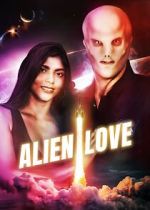 Watch Alien Love Megavideo