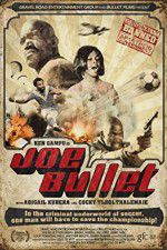 Watch Joe Bullet Megavideo