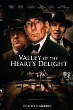 Watch Valley of the Heart's Delight Megavideo