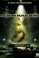 Watch Alien Raiders Megavideo