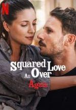Watch Squared Love All Over Again Megavideo