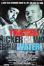 Watch Thicker Than Water Megavideo