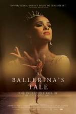 Watch A Ballerina's Tale Megavideo