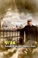 Watch 911 Escape from the Impact Zone Megavideo