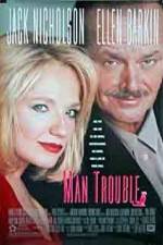 Watch Man Trouble Megavideo