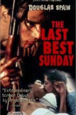 Watch The Last Best Sunday Megavideo