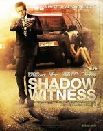 Watch Shadow Witness Megavideo