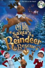 Watch Elf Pets: Santa\'s Reindeer Rescue Megavideo