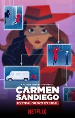 Watch Carmen Sandiego: To Steal or Not to Steal Megavideo