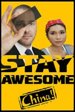 Watch Stay Awesome, China! Megavideo