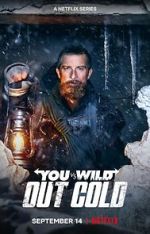 Watch You vs. Wild: Out Cold (Short 2021) Megavideo