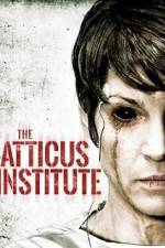 Watch The Atticus Institute Megavideo