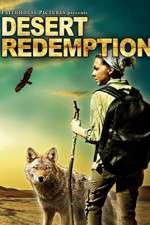 Watch Desert Redemption Megavideo