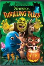 Watch Shrek's Thrilling Tales Megavideo