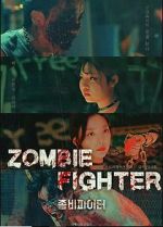 Watch Zombie Fighter Megavideo
