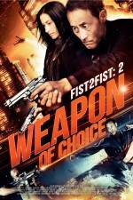 Watch Weapon of Choice Megavideo