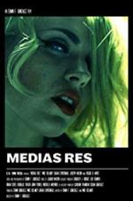 Watch Medias Res Megavideo