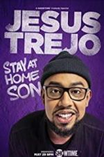 Watch Jesus Trejo: Stay at Home Son Megavideo