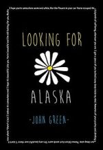 Watch Looking for Alaska Megavideo