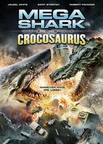 Watch Mega Shark vs. Crocosaurus Megavideo