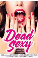 Watch Dead Sexy Megavideo