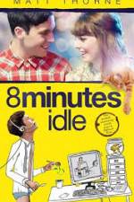 Watch 8 Minutes Idle Megavideo