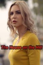 Watch The House on the Hill Megavideo