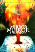 Watch Mirror Mirror 4: Reflections Megavideo