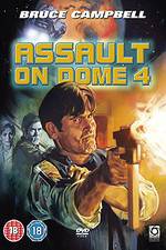 Watch Assault on Dome 4 Megavideo