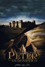 Watch The Apostle Peter: Redemption Megavideo