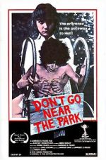 Watch Don\'t Go Near the Park Megavideo