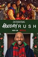 Watch Holiday Rush Megavideo