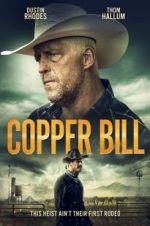 Watch Copper Bill Megavideo