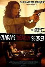 Watch Clara's Deadly Secret Megavideo
