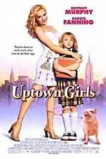 Watch Uptown Girls Megavideo