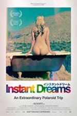 Watch Instant Dreams Megavideo