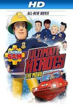 Watch Fireman Sam: Heroes of the Storm Megavideo