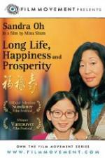 Watch Long Life, Happiness & Prosperity Megavideo
