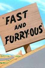 Watch Fast and Furry-ous Megavideo