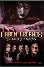 Watch Urban Legends: Bloody Mary Megavideo