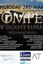 Watch Pompeii: New Secrets Revealed Megavideo