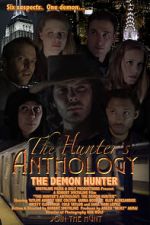 Watch The Hunter\'s Anthology: The Demon Hunter Megavideo