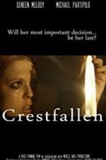 Watch Crestfallen Megavideo