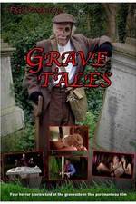 Watch Grave Tales Megavideo