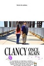 Watch Clancy Once Again Megavideo