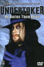 Watch WWE Undertaker - He Buries Them Alive Megavideo