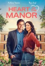 Watch Heart of the Manor Megavideo