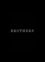 Watch Brothers (Short 2015) Megavideo