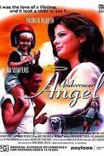 Watch Undercover Angel Megavideo